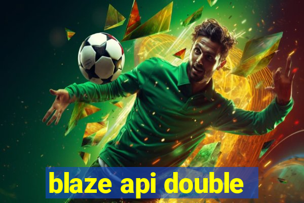 blaze api double